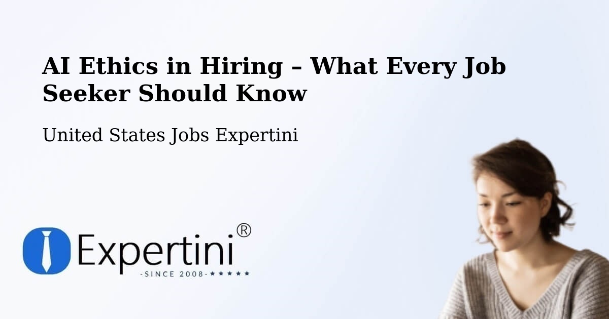 AI Ethics in Recruitment & Hiring – Markham - Markham, United States Jobs Expertini