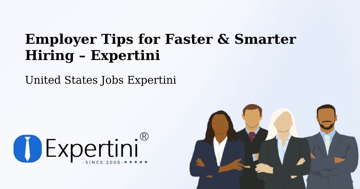 Employer Tips for Hiring & Recruitment – Markham - Markham, United States Jobs Expertini